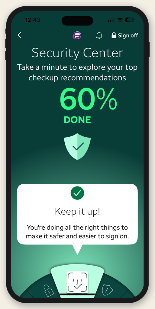 Confirmation card telling the customer they're doing all the right things to stay secure